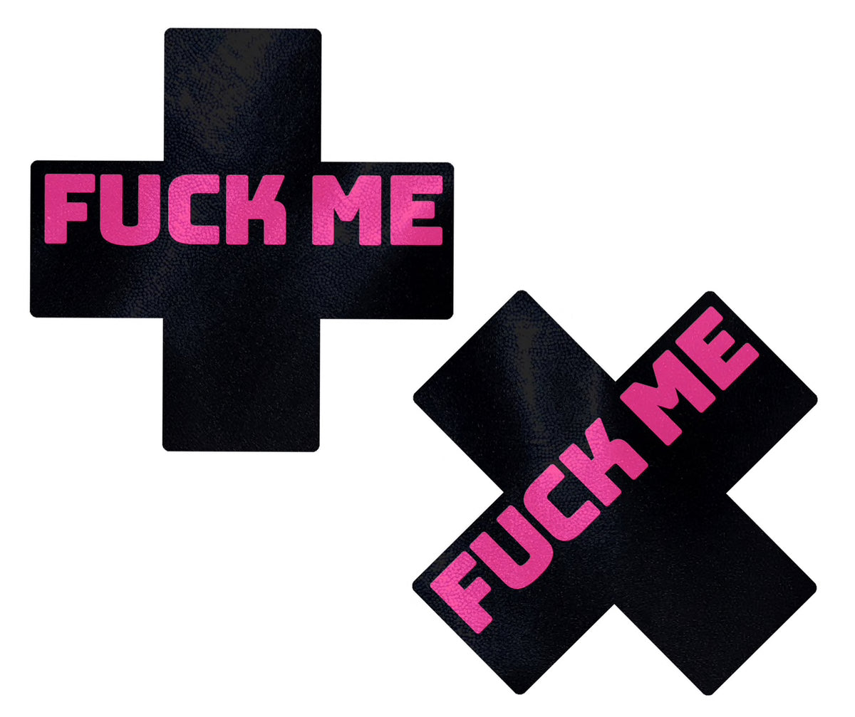 Plus X: Liquid Black Cross with Pink 'Fuck Me' Nipple Pasties